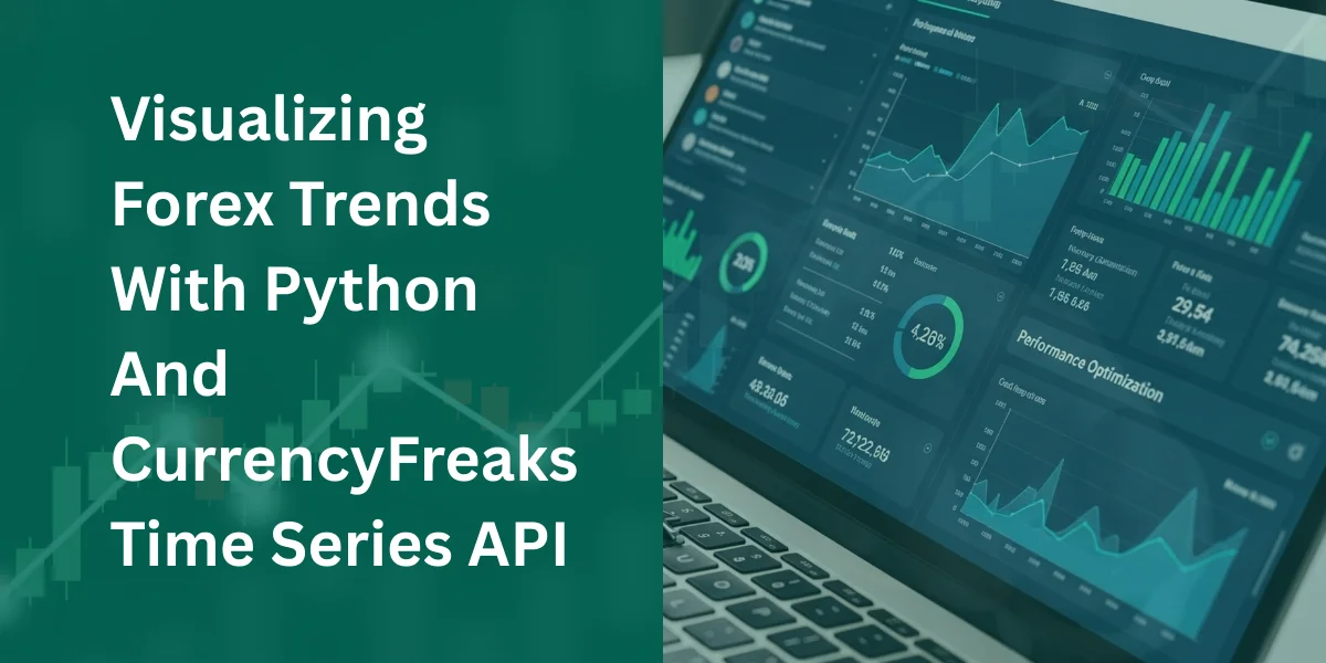 Visualizing Forex Trends With Python Using the Time Series API